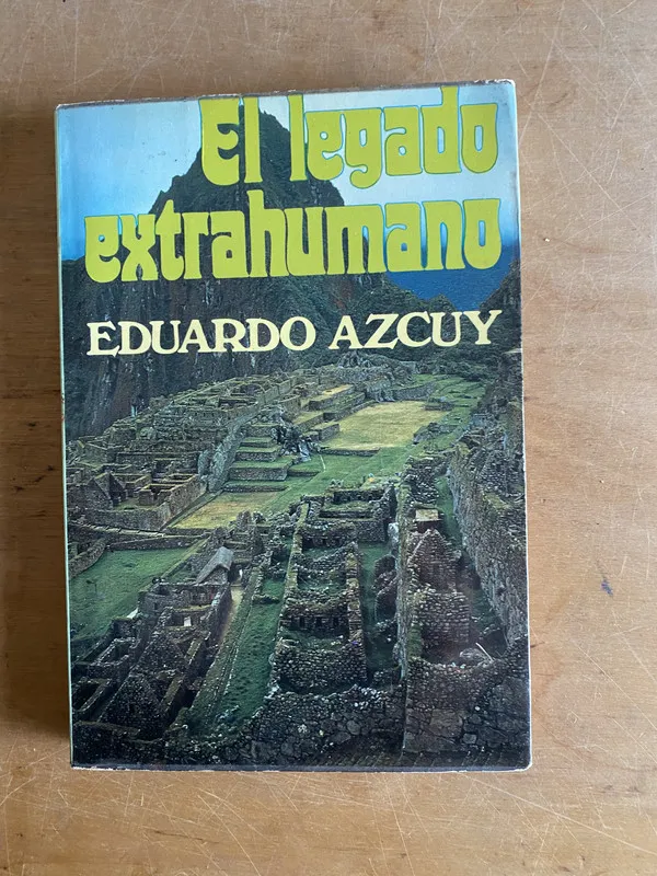 Tapa de El legado extrahumano - Azcuy, Eduardo (3d7)