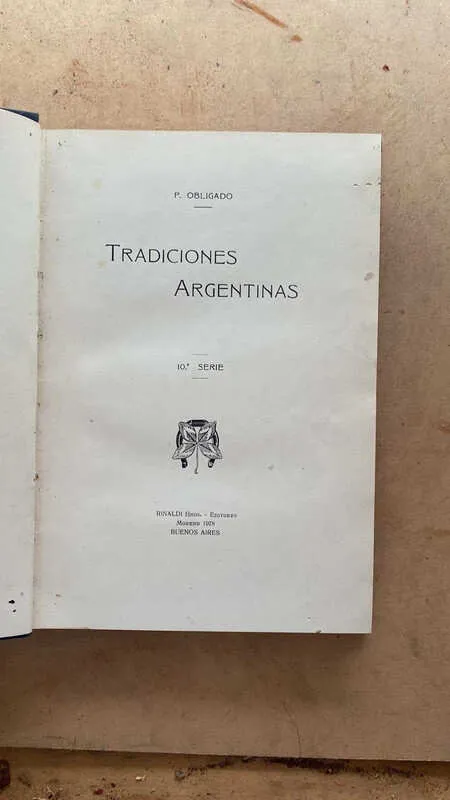 Tradiciones Argentinas 10a Serie - Obligado, P. (k2)