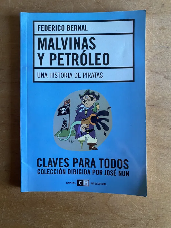 Tapa de Malvinas y petroleo - Bernal, Federico (3d7)