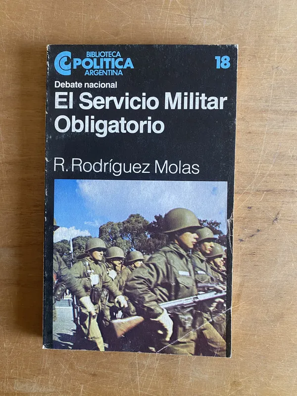 Debate nacional. servicio militar- Rodriguez Molas (3d8)