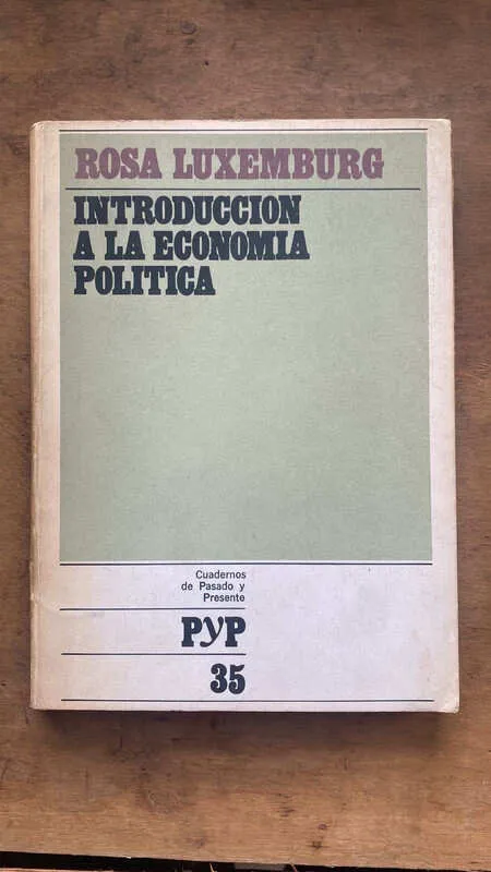 Introduccion A La Economia Politica - Luxemburg, Rosa (hh2)
