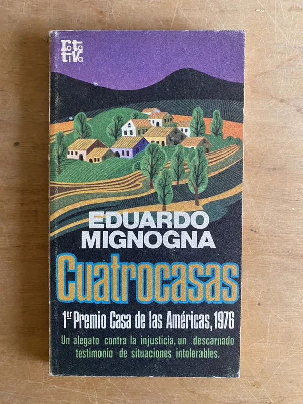 Tapa de Cuatrocasas. Un alegato contra la injusticia- Mignogna (3g3