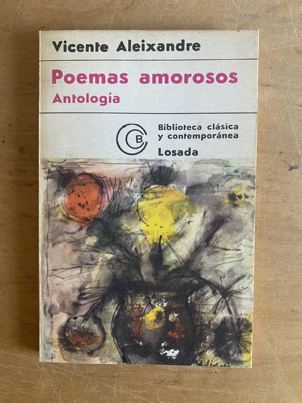 Poemas amorosos. Antologia - Aleixandre, Vicente (3g3)