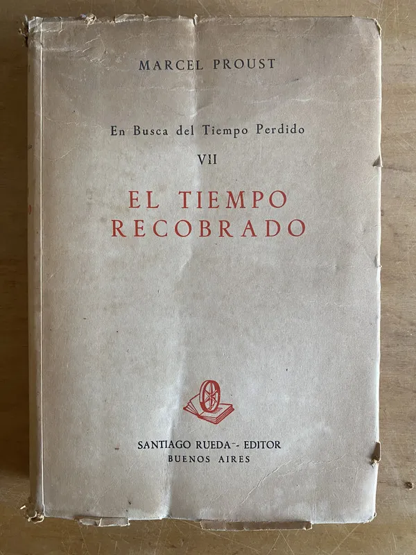 El tiempo recobrado En busca del tiempo perdido- Proust(3g4