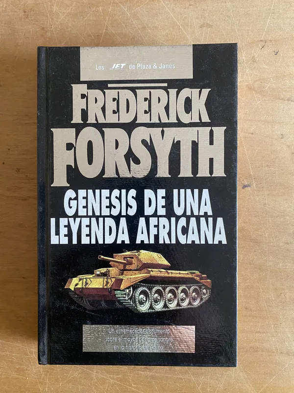 Genesis de una leyenda Africana- Forsyth, Frederick (3g4)