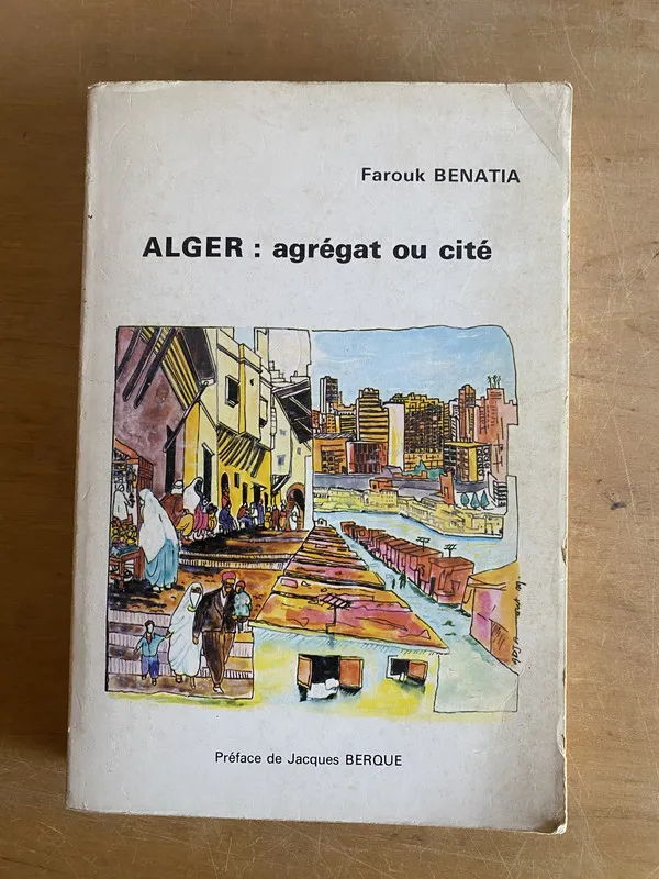 Alger: agregat ou cite - Farouk Benatia (3g6)
