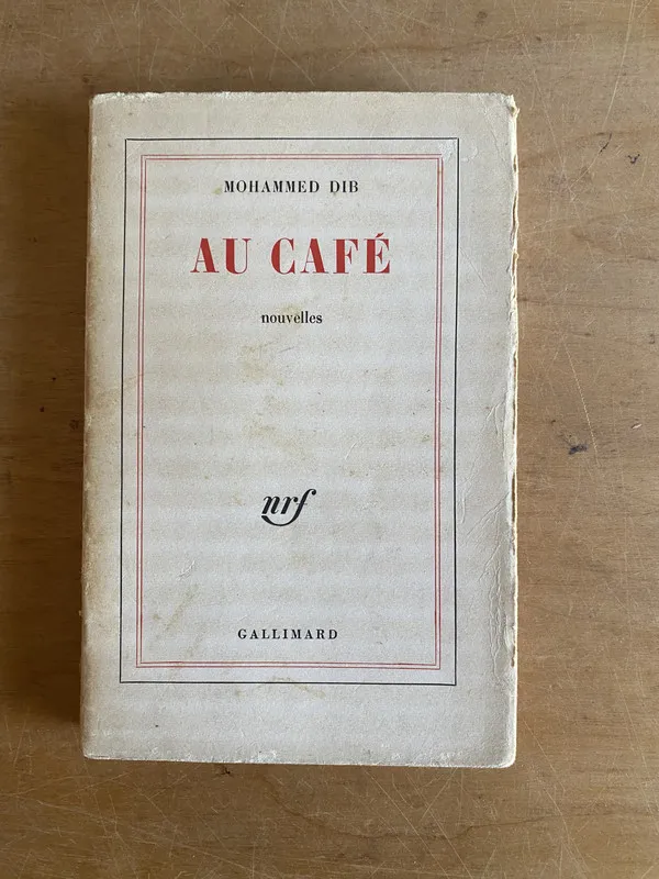 Tapa de Au cafe - Dib, Mohammed (3g6)