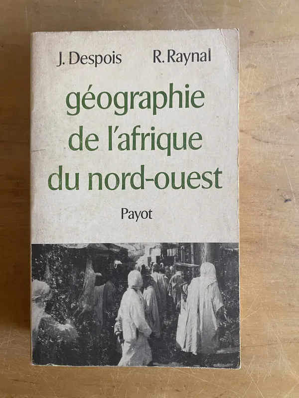 Tapa de Geographie de l'afrique du nord-ouest- Despois; Raynal (3g6