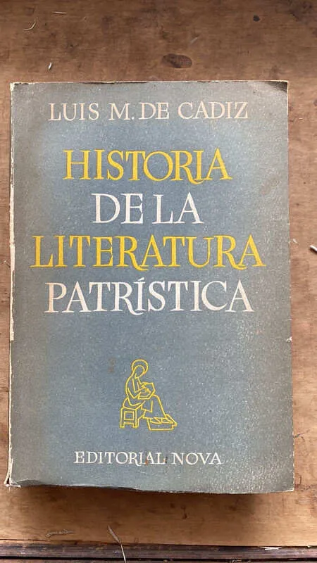 Historia De La Literatura Patristica - De Cadiz, Luis (n2)