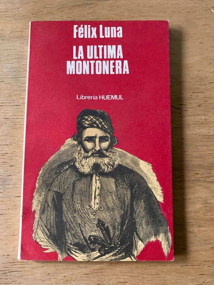 La Ultima Montonera - Luna, Felix (p4)