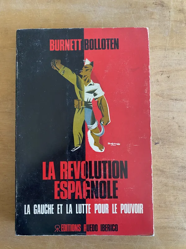 Tapa de La revolution Espagnole La gauche et la lutt- Bolloten (3g8