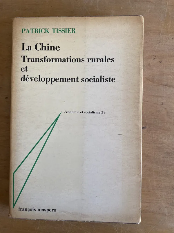 Tapa de La Chine. Transformations rurales et - Tissier (3g8)