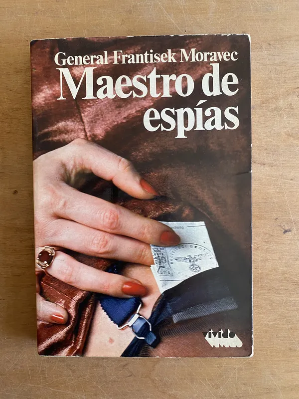 Tapa de Maestro de espias - General Frantisek Moravec (3g9)