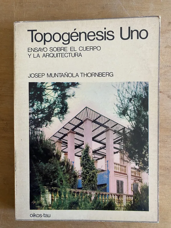 Tapa de Topogenesis Uno- Thornberg Muntañola (3g9)