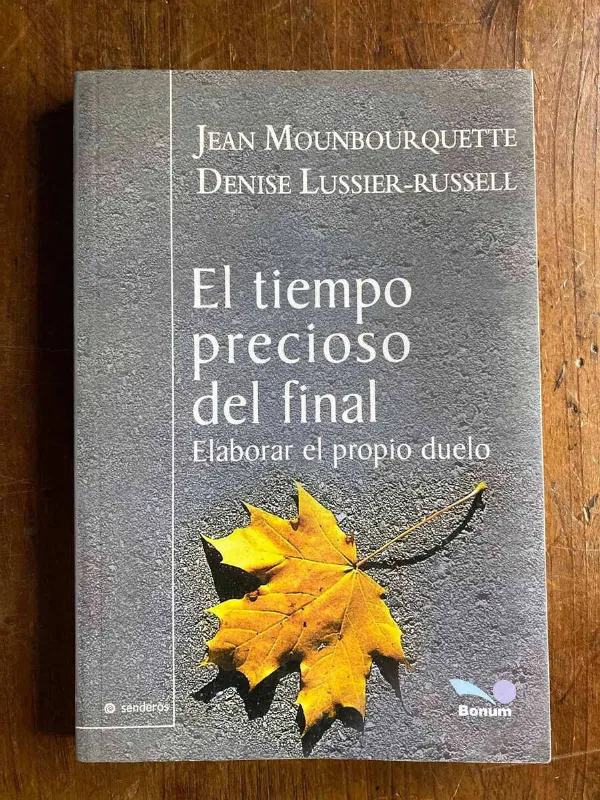 El Tiempo Precioso Del Final- Mounbourquette; Lussier R (W4)