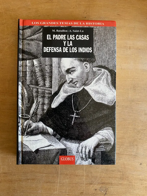 Tapa de El padre las casas y la defensa de los Indios- Saint-Lu(3h2