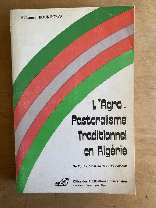 L'Agro Pastoralisme Traditionnel en Algerie- Boukhobza (3h2