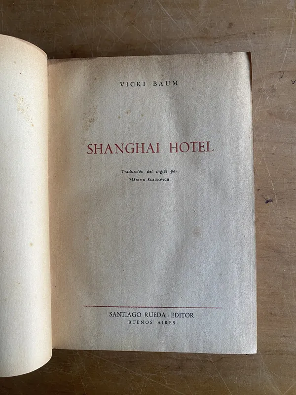 Shanghai hotel - Baum, Vicki (3d9)