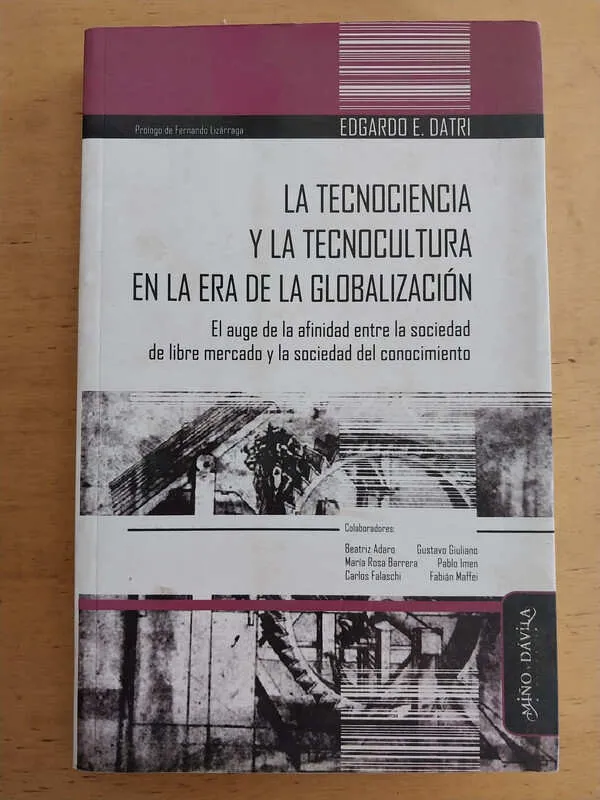 Datri- La Tecnociencia Y La Tecnocultura En La Era (j7)