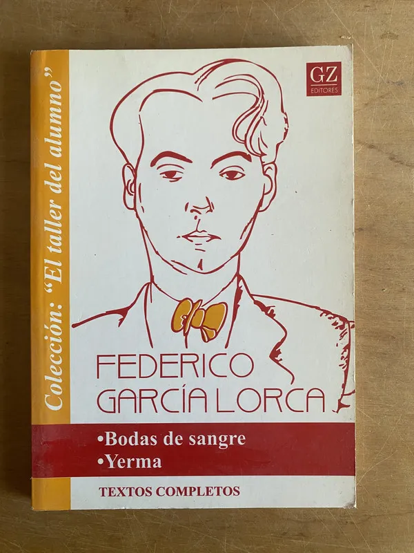 Bodas de sangre. Yerma (textos completos- Garcia Lorca (3g3