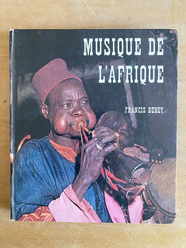 Musique de L'Afrique - Bebey, Francis (3g7)