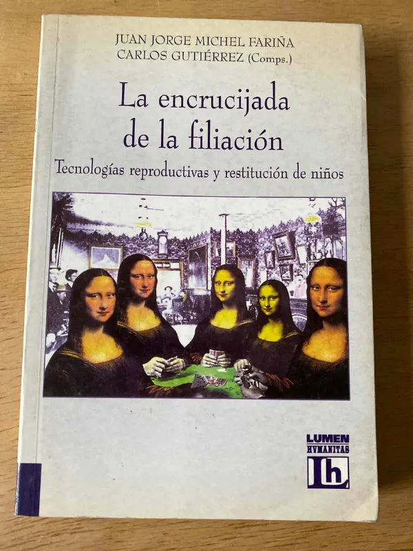 La Encrucijada De La Filiación - Fariña / Gutiérrez (Y2)