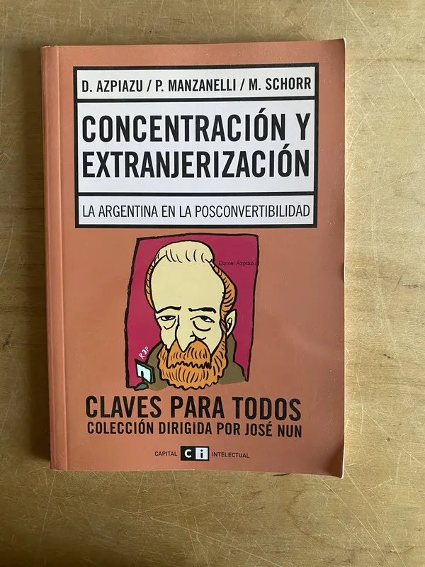 Concentracion y extranjerizacion - Azpiazu; Manzanelli (3d7