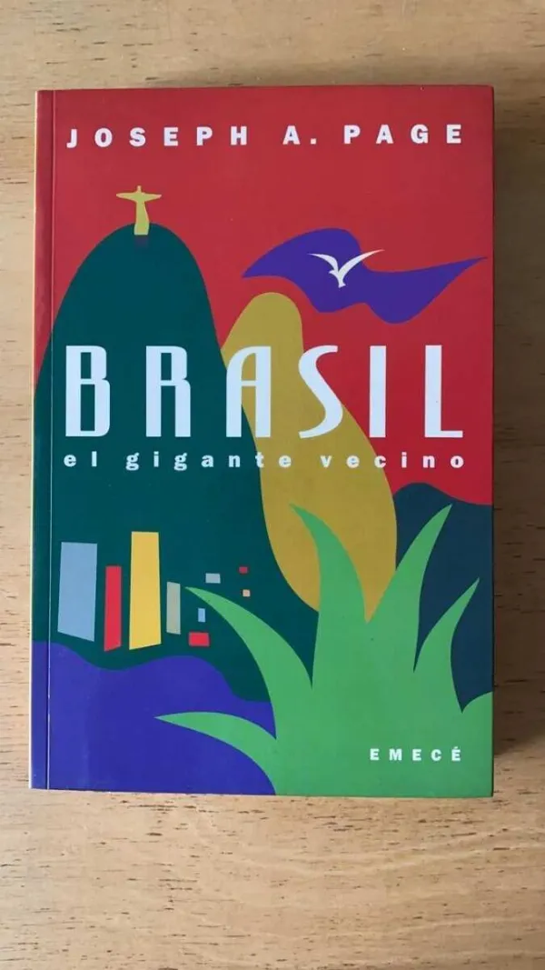 Brasil El Gigante Vecino - Page, Joseph (R1)