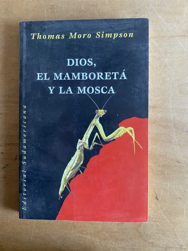 Tapa de Dios, el mamboreta y la mosca - Moro Simpson, Thomas (3d6)