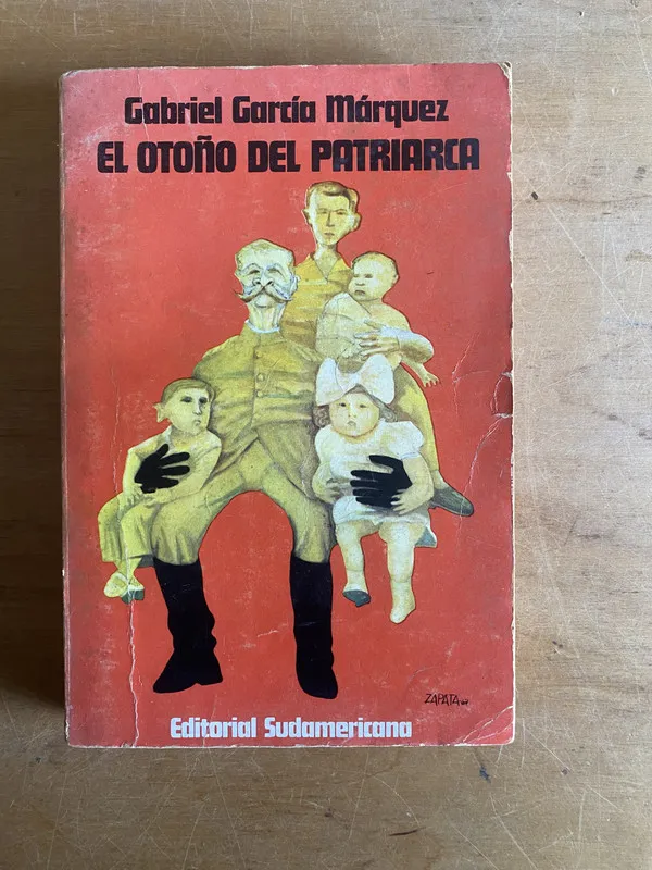 El otoño del patriarca - Garcia Marquez, Gabriel (3d4)