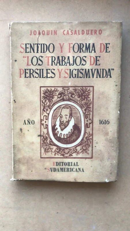 Sentido Y Forma De Los Trabajos De Persiles- Casalduero (Ñ4)
