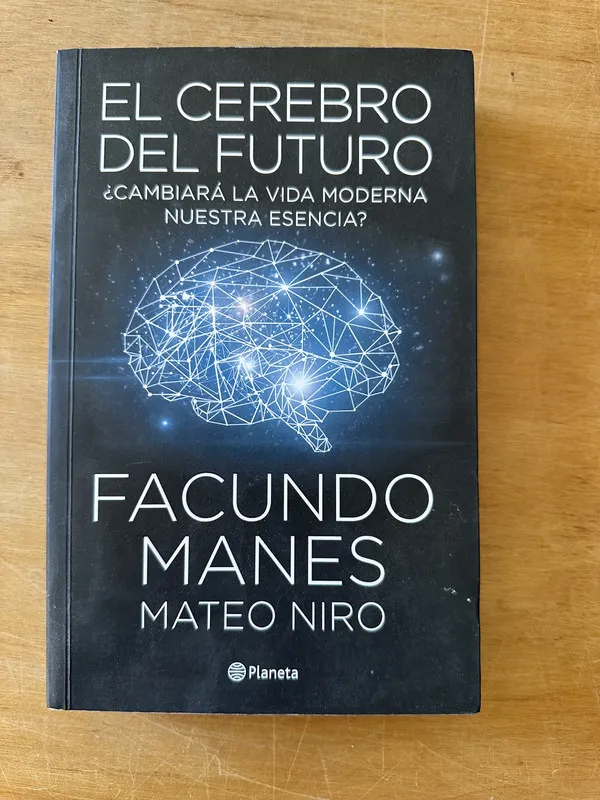 Tapa de El cerebro del futuro - Manes, Facundo; Niro, Mateo (3i1)