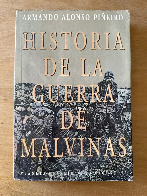 Historia de la Guerra de Malvinas - Alonso Piñeiro (3i1)