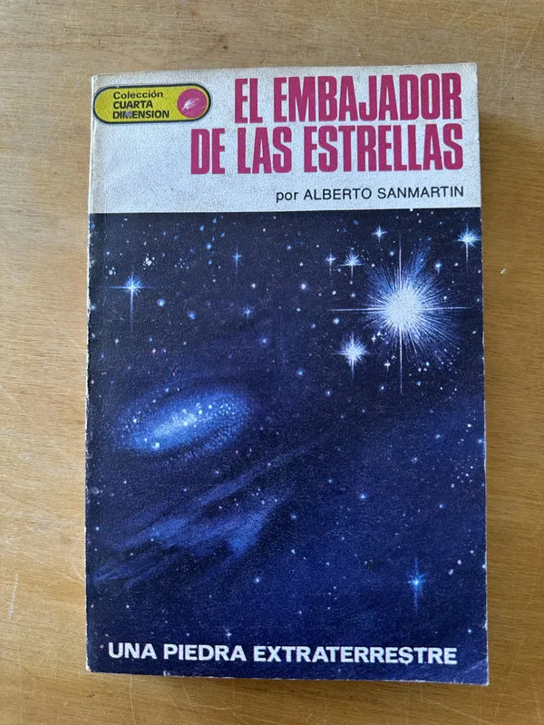 El embajador de las estrellas - Sanmartin, Alberto (3i1)