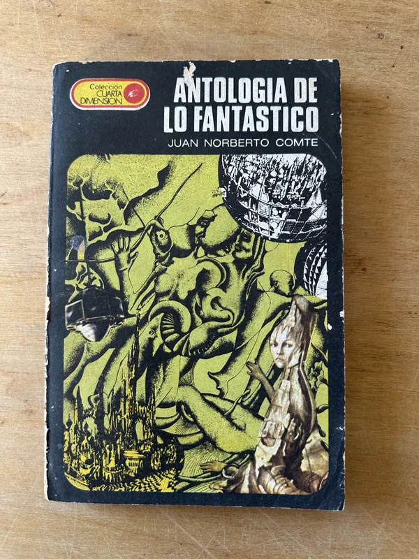 Antologia de lo fantastico - Comte, Juan Norberto (3i1)