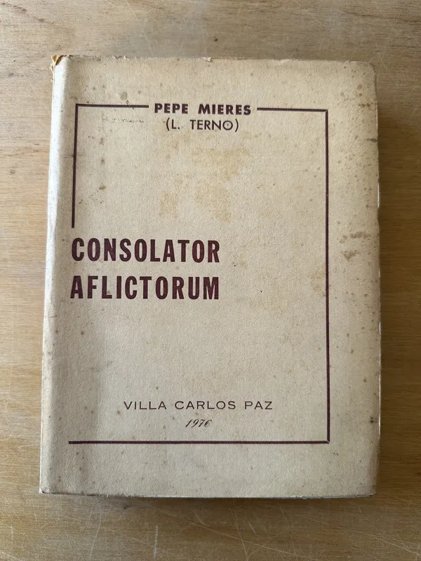 Consolator Aflictorum - Mieres, Pepe (3i2)