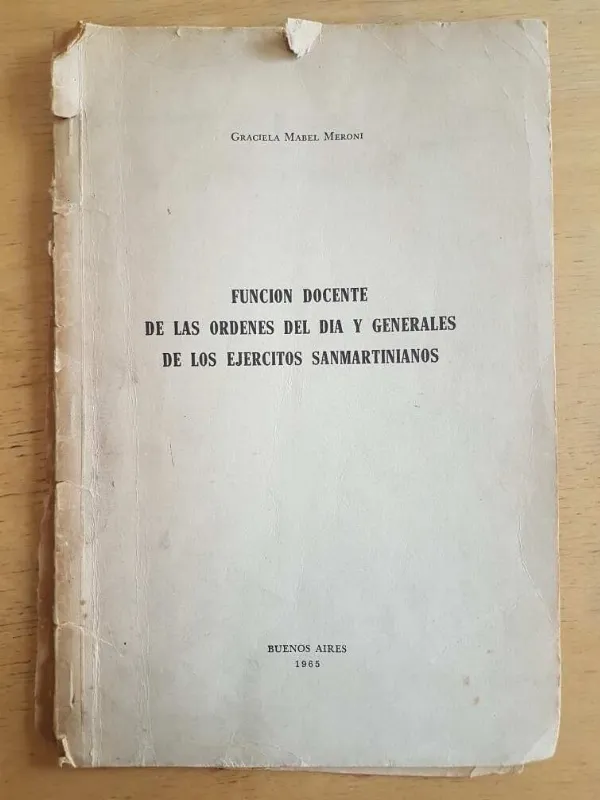 Funcion Docente De Las Ordenes Del Dia Y- Meroni (g2)