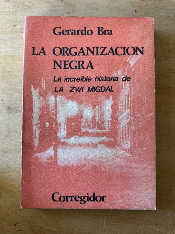 La organizacion negra - Bra, Gerardo (3i2)