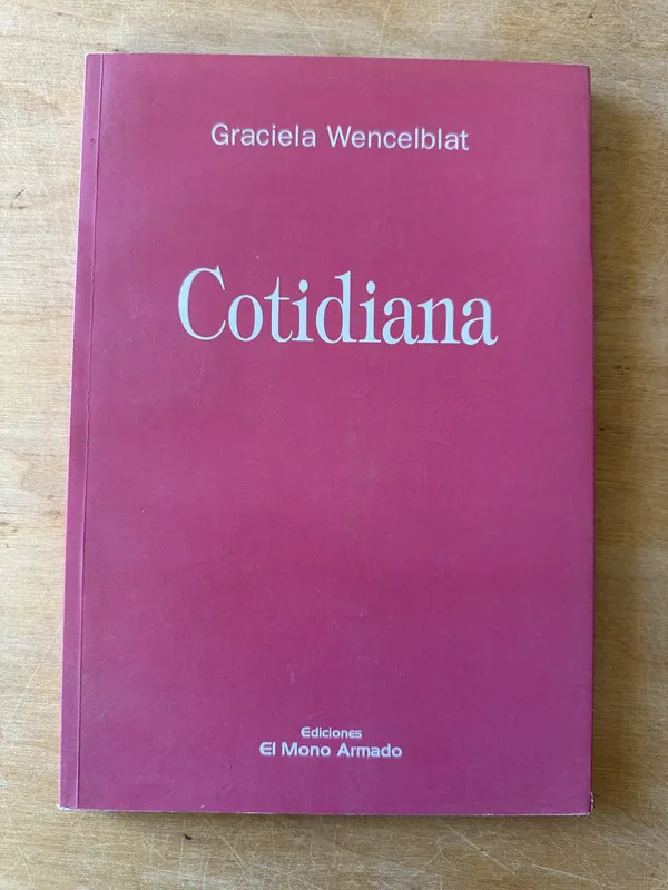 Cotidiana - Wencelblat, Graciela (3i2)