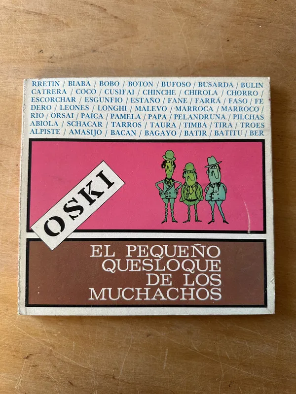 El pequeño quesloque de los muchachos - Oski (3i2)