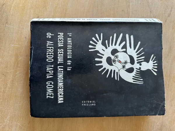 Tapa de 1a Antologia de la Poesia sexual latinoam- Tapia Gomez (3i2