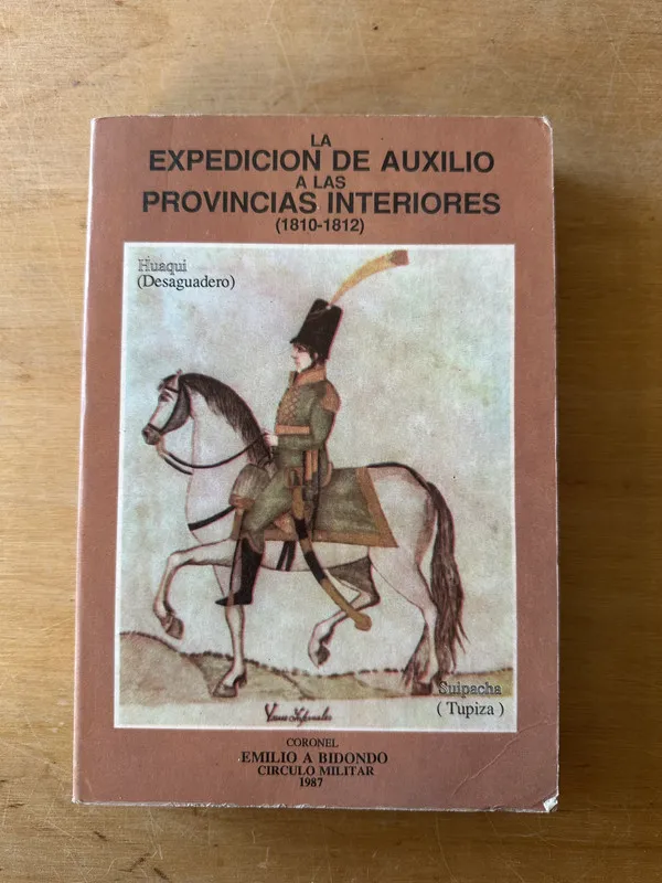 Tapa de La Expedicion de auxilio a las provincias int- Bidondo (3i2
