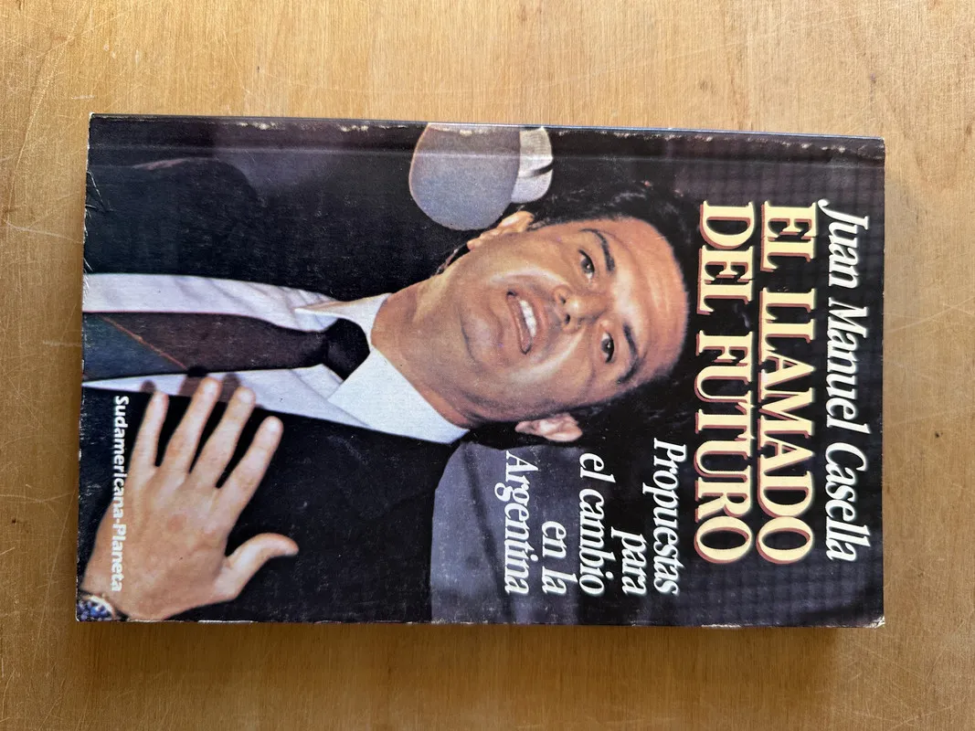 El llamado del futuro - Casella, Jaun Manuel (3i2)