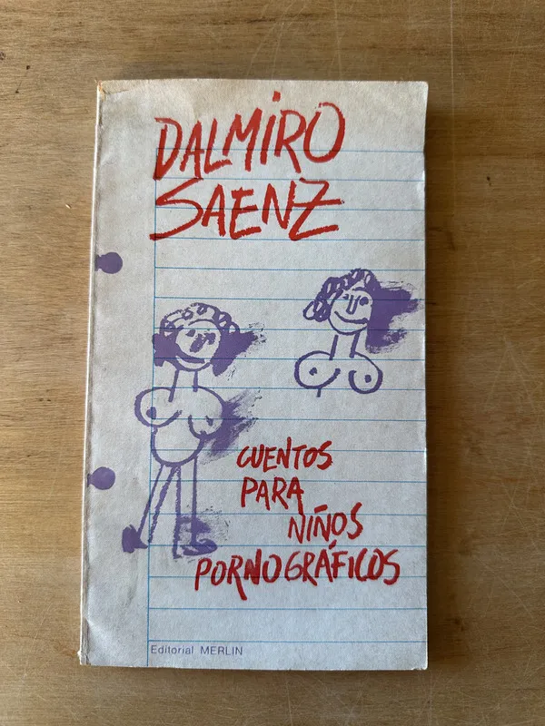Cuentos para niños pornograficos - Saenz, Dalmiro (3i2)