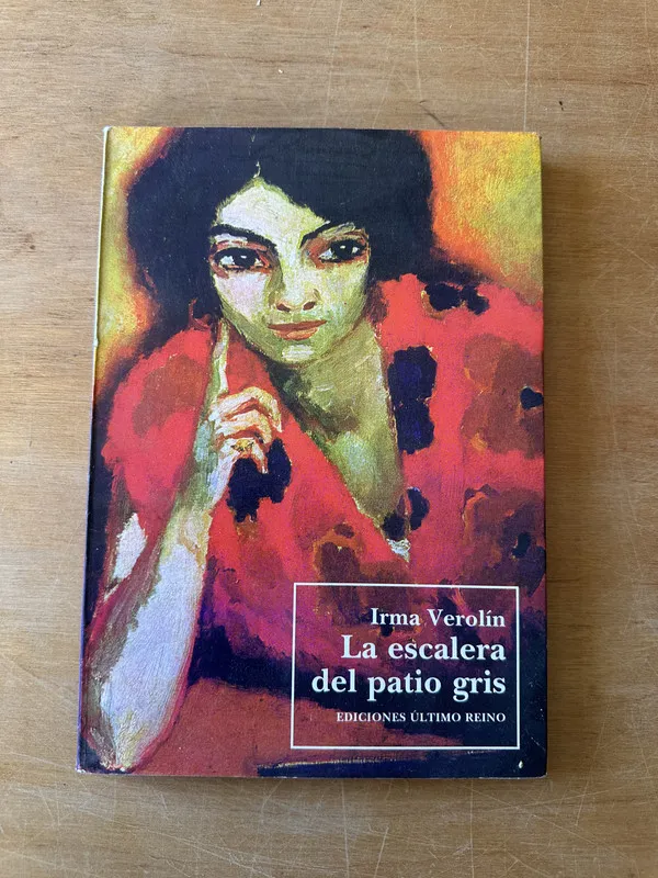 La escalera del patio gris - Verolin, Irma (3i3)