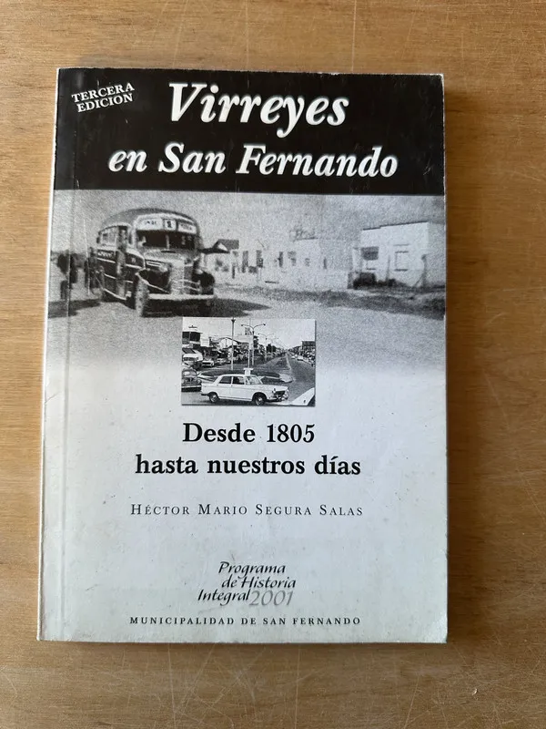 Virreyes en San Fernando - Segura Salas, Hector Mario (3i3)