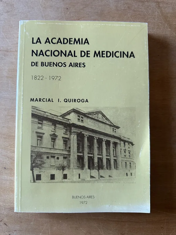 Tapa de La Academia Nacional de Medicina de Buenos Ai- Quiroga (3i4