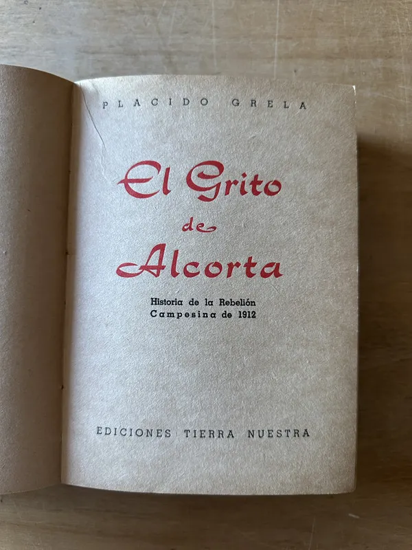 El grito de Alcorta - Grela, Placido (3i4)