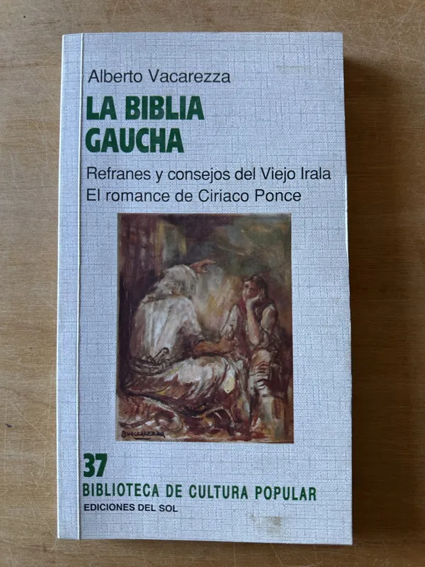 La biblia Gaucha - Vacarezza, Alberto (3i4)