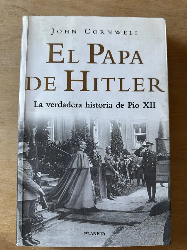 El papa de Hitler - Cornwell, John (3i5)